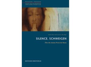 9783422072923 - Silence Schweigen Kartoniert (TB)