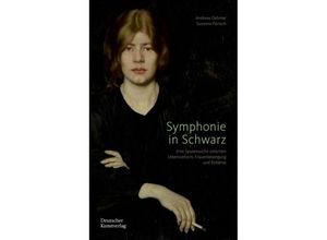 9783422801158 - Symphonie in Schwarz - Andreas Dehmer Susanna Partsch Kartoniert (TB)