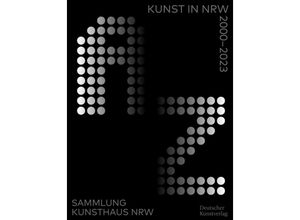 9783422801233 - A-Z Kunst in NRW 2000-2023 Gebunden