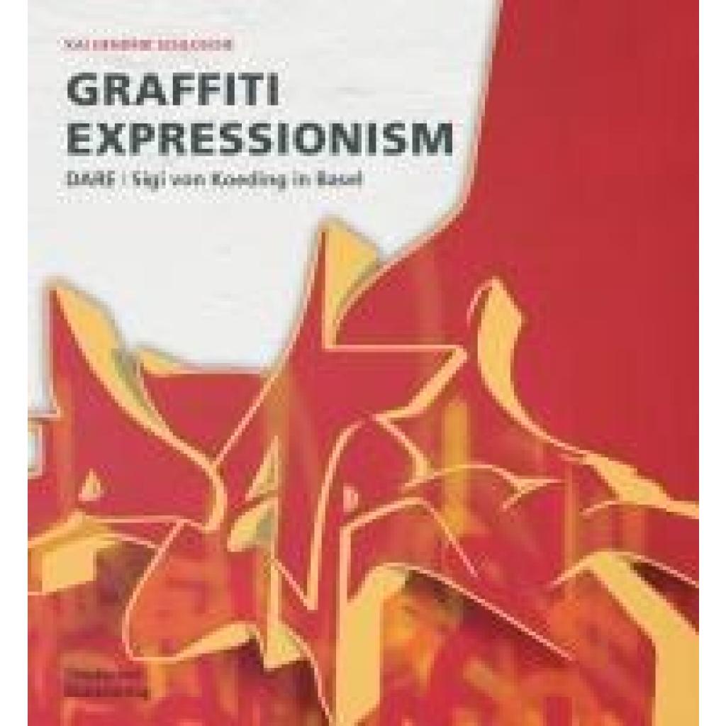 9783422802315 - Schlusche Kai Hendrik Graffiti Expressionism