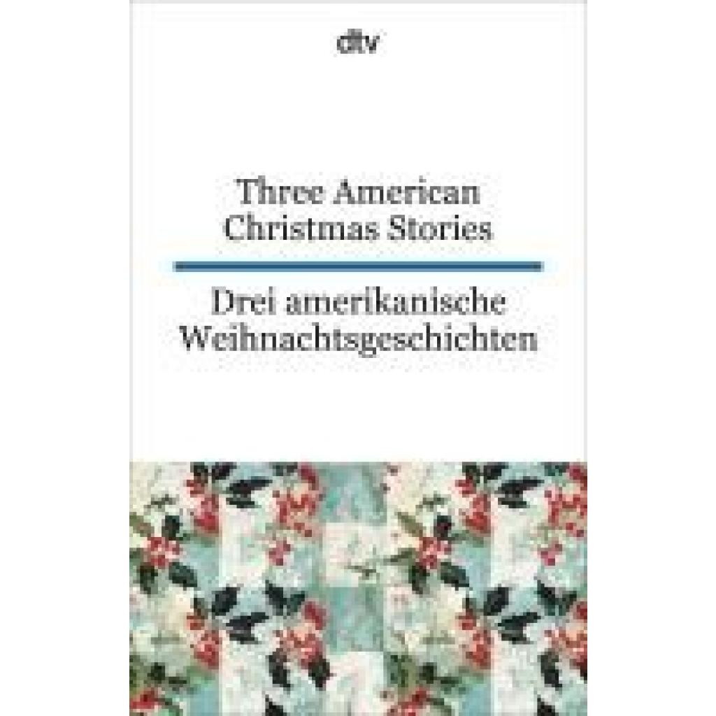 9783423095686 - Baum Lyman Frank Three American Christmas Stories Drei amerikanische Weihnachtsgeschichten