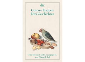 9783423146951 - Drei Geschichten - Gustave Flaubert Taschenbuch