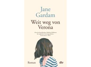 9783423147446 - Weit weg von Verona - Jane Gardam Taschenbuch