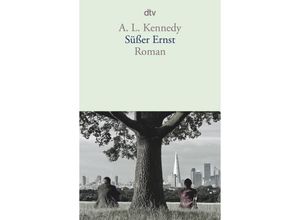 9783423147583 - Süßer Ernst - A L Kennedy Taschenbuch