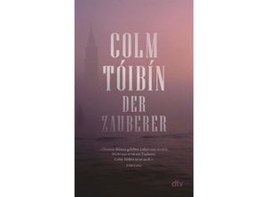 9783423148689 - Der Zauberer - Colm Tóibín Taschenbuch