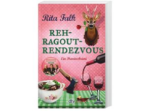 9783423218801 - Rehragout-Rendezvous   Franz Eberhofer Bd11 - Rita Falk Taschenbuch