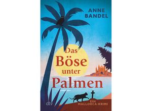 9783423218818 - Das Böse unter Palmen   Theopil Kornmaier Bd2 - Anne Bandel Taschenbuch