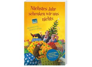 9783423218894 - Nächstes Jahr schenken wir uns nichts Taschenbuch