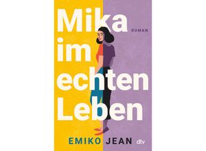 9783423263573 - Mika im echten Leben - Emiko Jean Kartoniert (TB)
