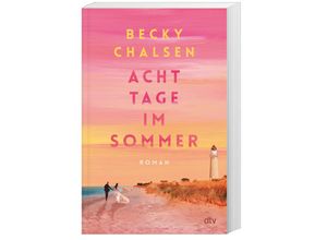 9783423263788 - Acht Tage im Sommer - Becky Chalsen Kartoniert (TB)