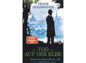 9783423263856 - Tod auf der Elbe - Frank Goldammer Kartoniert (TB)