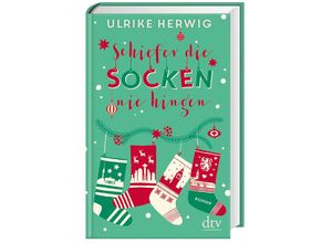 9783423282000 - Schiefer die Socken nie hingen - Ulrike Herwig Gebunden