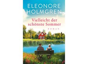 9783423283366 - Vielleicht der schönste Sommer - Eleonore Holmgren Gebunden