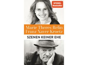 9783423283748 - Szenen keiner Ehe - Franz Xaver Kroetz Marie Theres Relin Gebunden