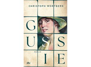 9783423283861 - Gussie - Christoph Wortberg Gebunden