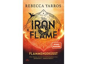 9783423283939 - Iron Flame   Flammengeküsst Bd2 - Rebecca Yarros Gebunden