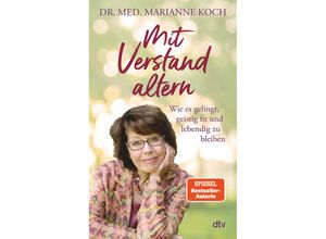 9783423284080 - Mit Verstand altern - Marianne Koch Gebunden