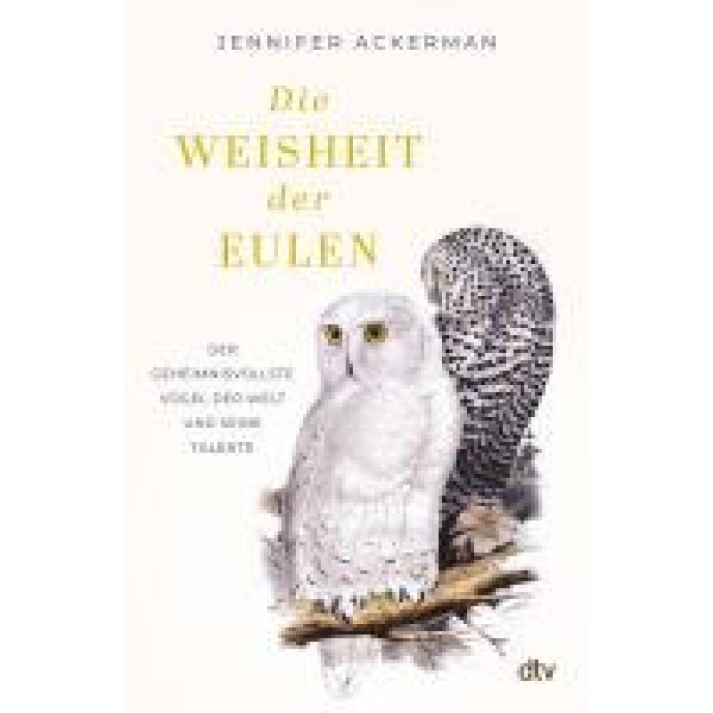 9783423284394 - Ackerman Jennifer Die Weisheit der Eulen