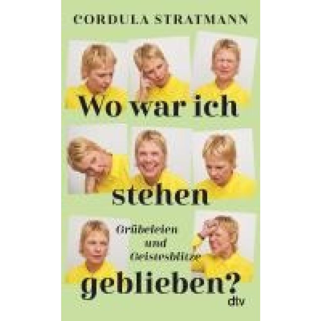 9783423284431 - Stratmann Cordula Wo war ich stehen geblieben?