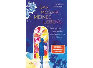 9783423352147 - Das Mosaik meines Lebens - Michaela Wiebusch Taschenbuch