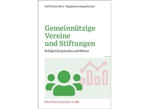 9783423512688 - Gemeinnützige Vereine und Stiftungen - Ralf Stefan Werz Magdalena Gegenfurtner Kartoniert (TB)