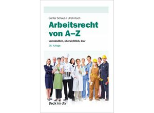 9783423512848 - Arbeitsrecht von A-Z - Günter Schaub Taschenbuch