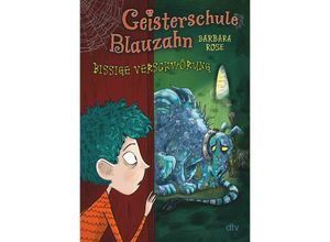 9783423764544 - Bissige Verschwörung   Geisterschule Blauzahn Bd3 - Barbara Rose Gebunden