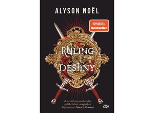 9783423764735 - Ruling Destiny   Gray Wolf Academy Bd2 - Alyson Noël Gebunden