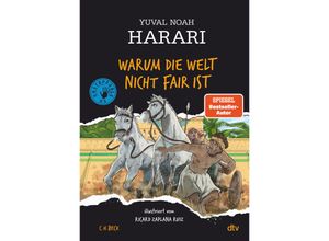 9783423764759 - Warum die Welt nicht fair ist   Unstoppable Us Bd2 - Yuval Noah Harari Gebunden