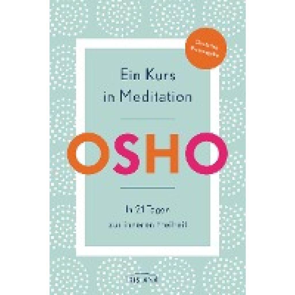 9783424153811 - Osho Ein Kurs in Meditation