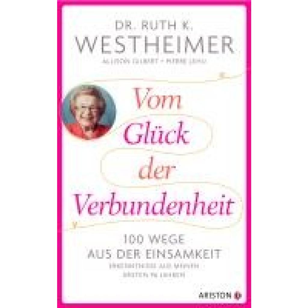 9783424203035 - Westheimer Ruth K Vom Glück der Verbundenheit