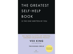 9783424632477 - The Greatest Self-Help Book is the one written by you Gebunden