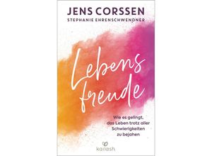 9783424632491 - Lebensfreude - Jens Corssen Stephanie Ehrenschwendner Gebunden