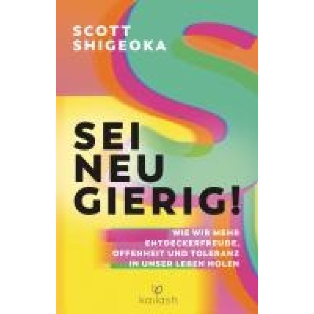 9783424632521 - Shigeoka Scott Sei neugierig!