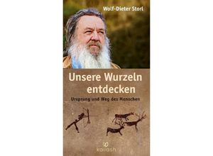 9783424633009 - Unsere Wurzeln entdecken - Wolf-Dieter Storl Gebunden