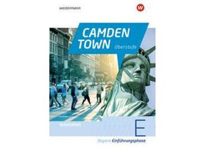 9783425730912 - Camden Town Oberstufe - Ausgabe 2023 für die Sekundarstufe II in Bayern m 1 Buch m 1 Online-Zugang Kartoniert (TB)