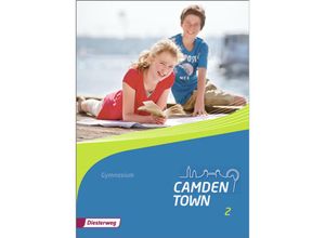 9783425734026 - Camden Town - Allgemeine Ausgabe 2012 für Gymnasien m 1 Buch m 1 Online-Zugang Gebunden