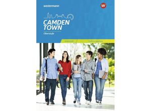 9783425736334 - Camden Town Oberstufe - Allgemeine Ausgabe für die Sekundarstufe II m 1 Buch m 1 Online-Zugang Kartoniert (TB)