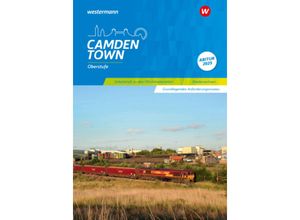 9783425736853 - Camden Town Oberstufe - Ausgabe für die Sekundarstufe II m 1 Buch m 1 Online-Zugang - Christoph Reuter Mirja Schnoor Sylvia Wauer Kartoniert (TB)