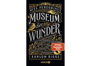 9783426228043 - Miss Peregrines Museum der Wunder Aus der Welt der besonderen Kinder - Ransom Riggs Gebunden