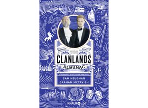 9783426228067 - The Clanlands Almanac - Sam Heughan Graham McTavish Gebunden