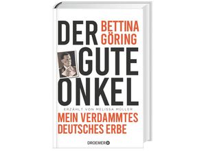 9783426276587 - Der gute Onkel - Bettina Göring Melissa Müller Gebunden