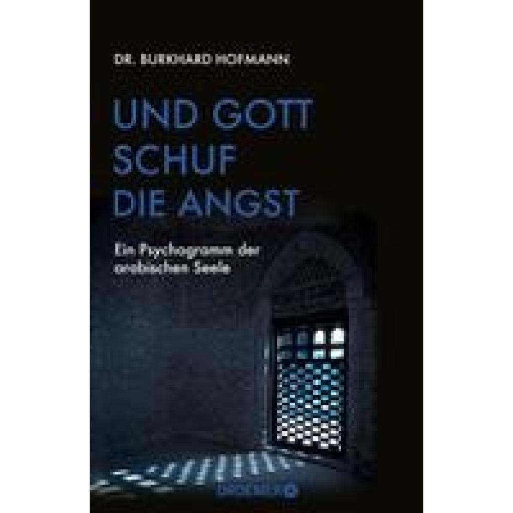 9783426277560 - Hofmann Burkhard Und Gott schuf die Angst