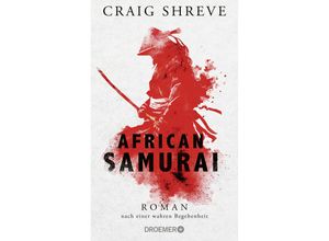 9783426284223 - African Samurai - Craig Shreve Gebunden