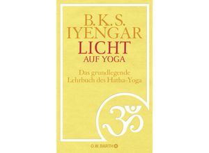 9783426291436 - Licht auf Yoga - B K S Iyengar Gebunden