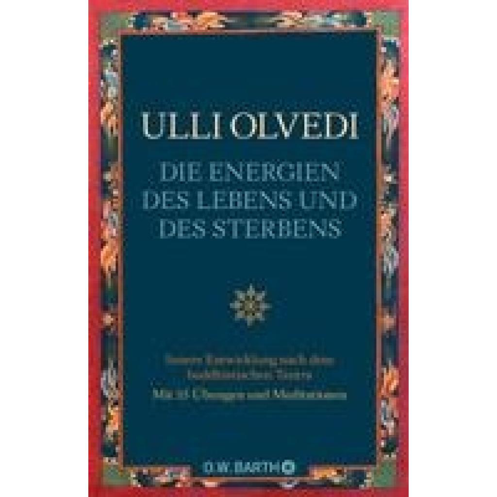 9783426292174 - Olvedi Ulli Die Energien des Lebens und des Sterbens