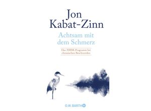 9783426293416 - Achtsam mit dem Schmerz - Jon Kabat-Zinn Gebunden