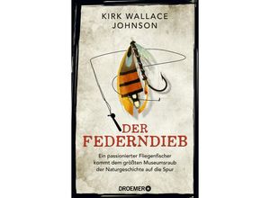 9783426301159 - Der Federndieb - Kirk Wallace Johnson Kartoniert (TB)