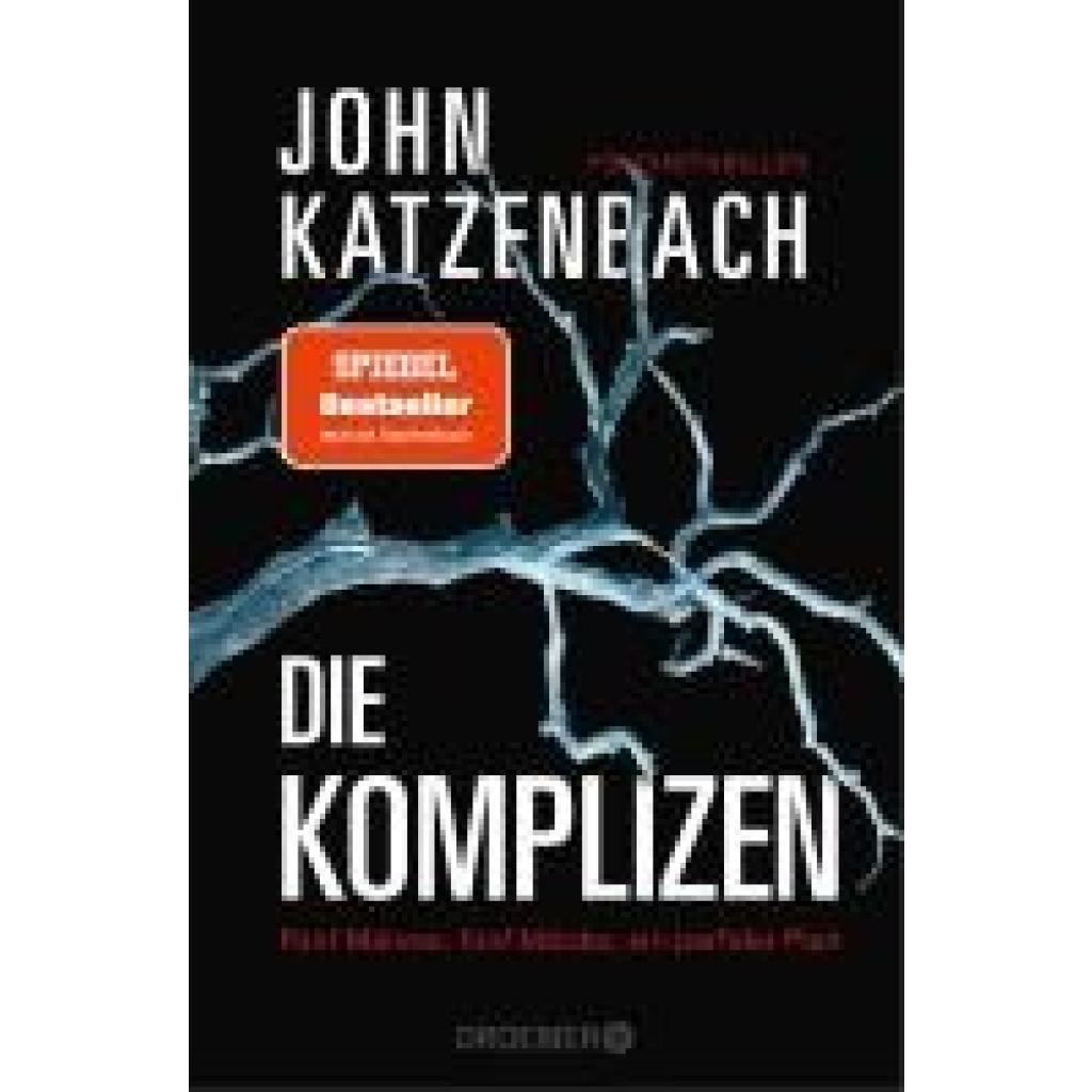 9783426306796 - Katzenbach John Die Komplizen Fünf Männer fünf Mörder ein perfider Plan