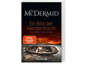 9783426308486 - Ein Bild der Niedertracht   Karen Pirie Bd6 - Val McDermid Taschenbuch